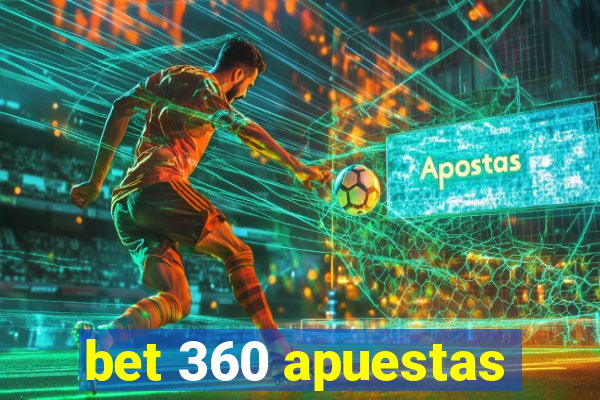 bet 360 apuestas